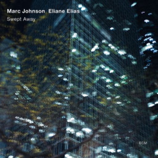 Marc Johnson/Eliane Elias – Swept Away