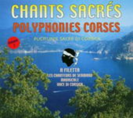 Chants Sacrés Polyphonies Corses 2