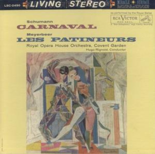 Hugo Rignold/Royal Opera House – Carnaval/Les Petineurs