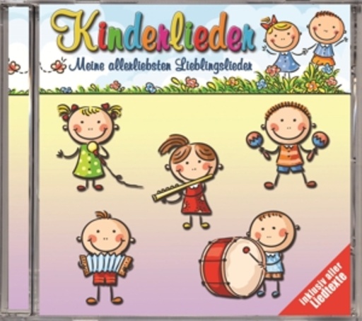 Diverse – Kinderlieder - Meine allerliebste Lieblingslieder