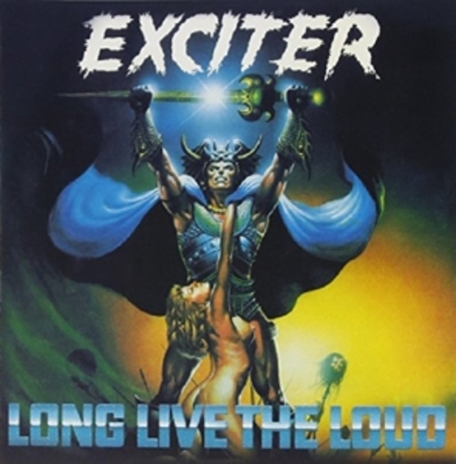 Exciter – Long Live The Loud