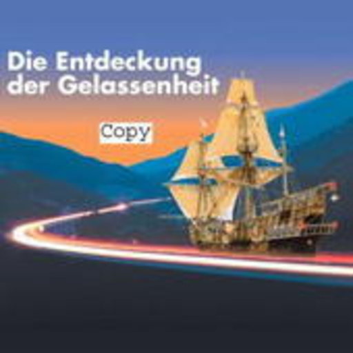 Diverse – Die Entdeckung der Gelassenheit