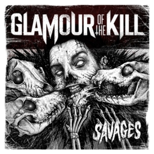 Glamour Of The Kill – Savages