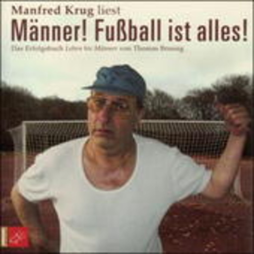 Manfred Krug – Leben bis Männer