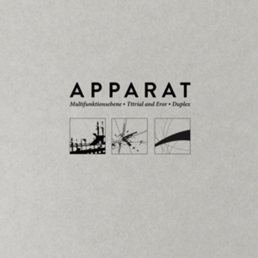 Apparat – Multifunktionsebene/Tttrial And Eror/Duplex
