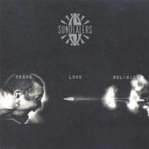 Sundealers – Tears, Love, Religion