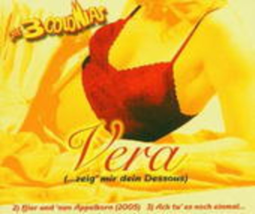 Die 3 Colonias – Vera (...zeig' mir dein Dessous)
