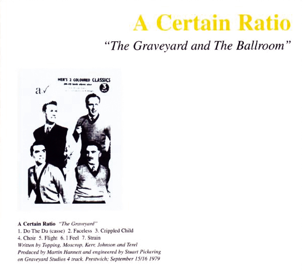 A Certain Ratio – The Graveyard And The Ballroom