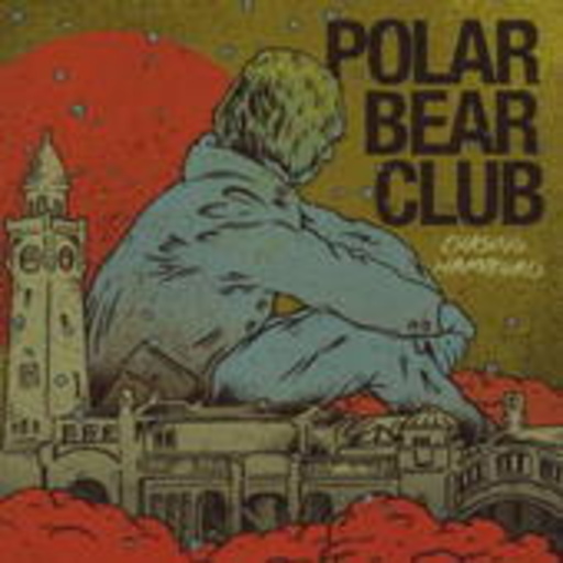The Polar Bear Club – Chasing Hamburg