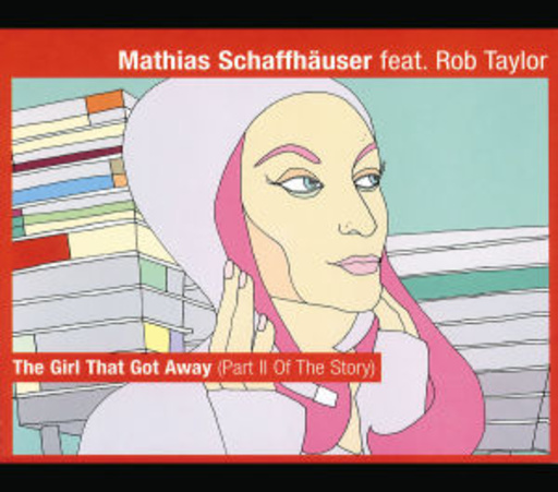 Mathias Schaffhäuser – The Girl That Got Away