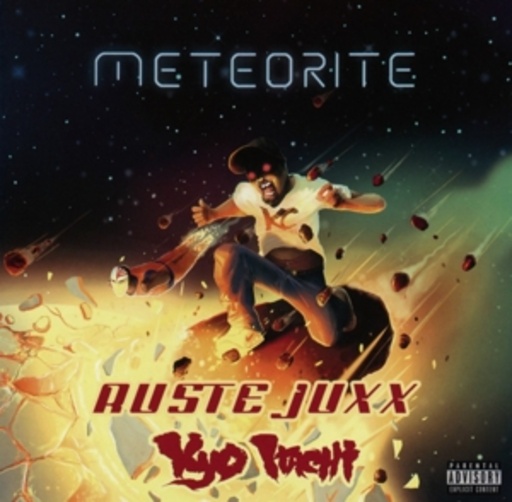 Ruste Juxx & Kyo Itachi – Meteorite
