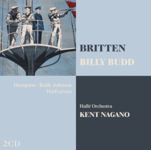 Kent Nagano – Billy Budd - Opera Collection