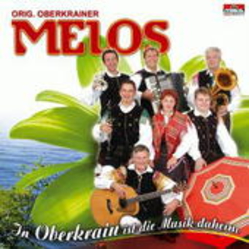 Original Oberkrainer – In Oberkrain ist die Musik daheim