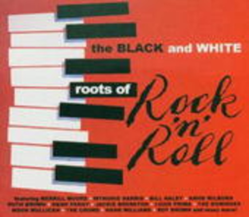 Diverse – The Black & White Roots Of Rock 'N' Roll