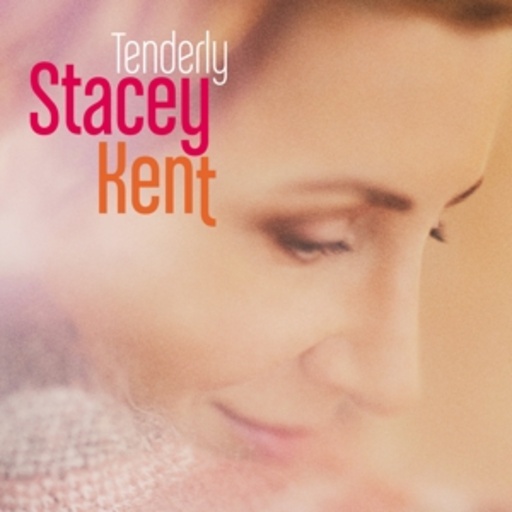 Stacey Kent – Tenderly