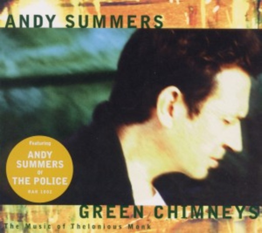 Andy Summers – Green Chimneys