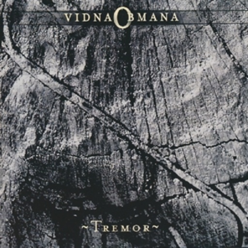 Vidnaobmana – Tremor