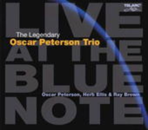 Oscar Peterson Trio – Live At The Blue Note - The Complete Recordings
