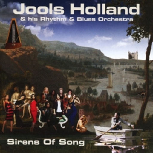 Jools Holland – Sirens Of Song
