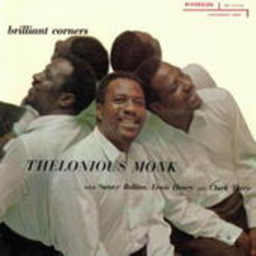Thelonious Monk – Brilliant Corners