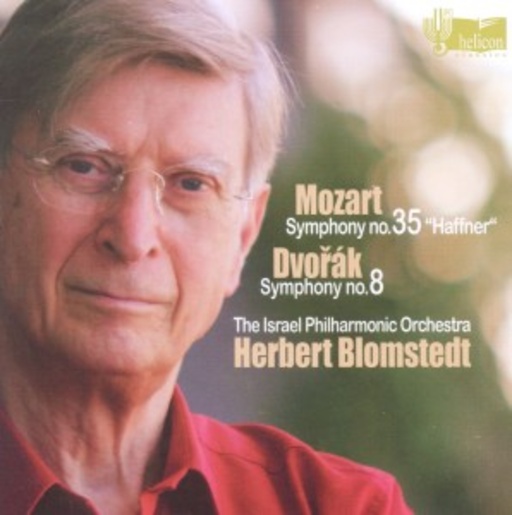 Herbert Blomstedt/Israel Philharmonic Orchestra – Sinfonie Nr. 35 - Haffner Sinfonie/Sinfonie Nr.8 Op. 88
