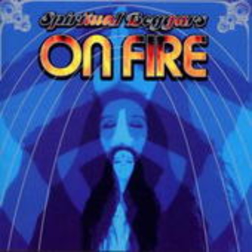 Spiritual Beggars – On Fire