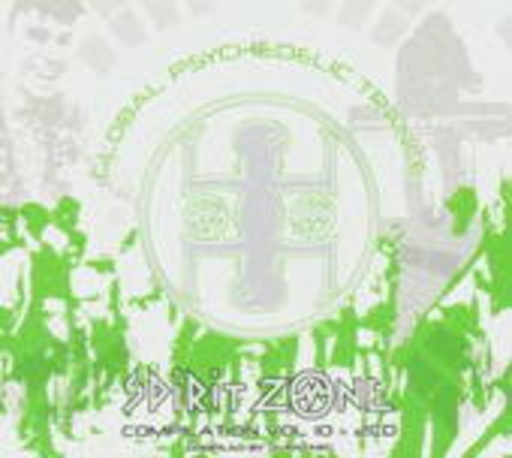 Global Psychedelic Trance Vol. 10