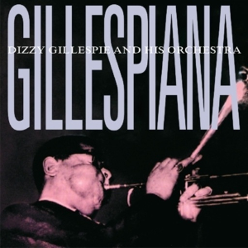 Dizzy Gillespie – Gillespiana