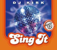 DJ Kirk – Sing It