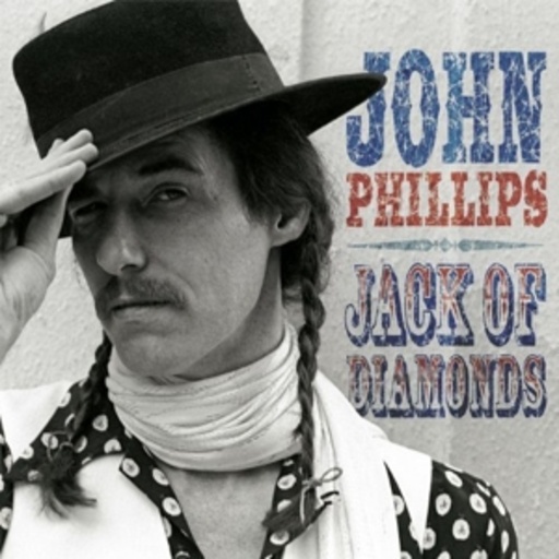 John Phillips – Jack Of Diamonds