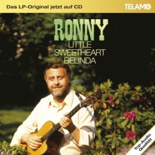 Ronny – Little Sweetheart Belinda
