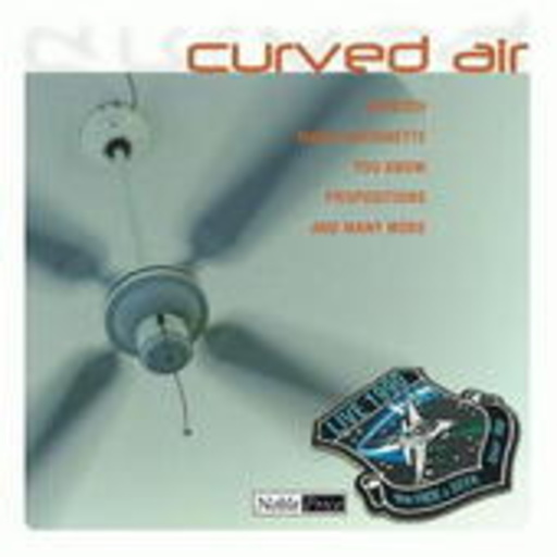 Curved Air – Live 1990 (Noble Series)