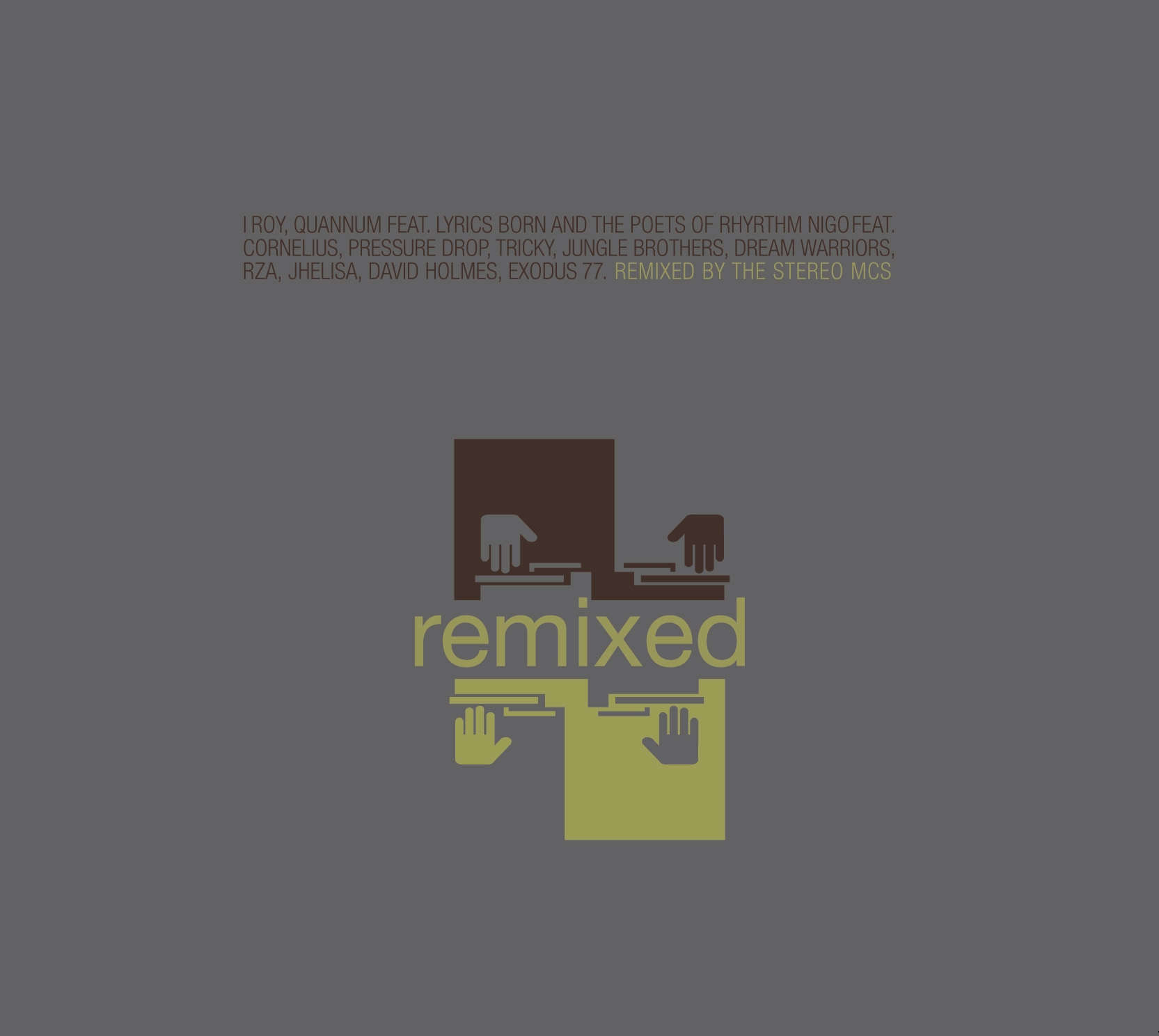 Diverse – Remixed By Stereo MC's