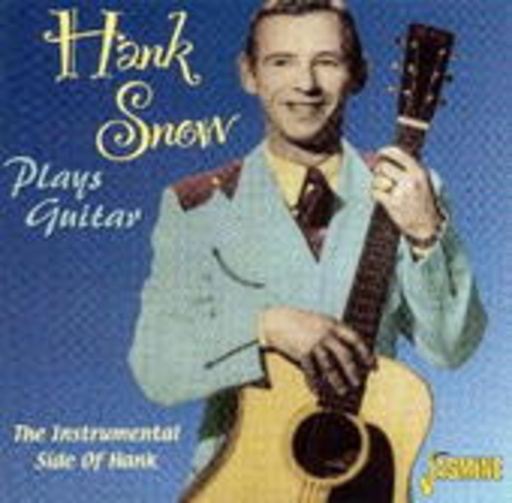 Hank Snow – The Instrumental Side Of Hank