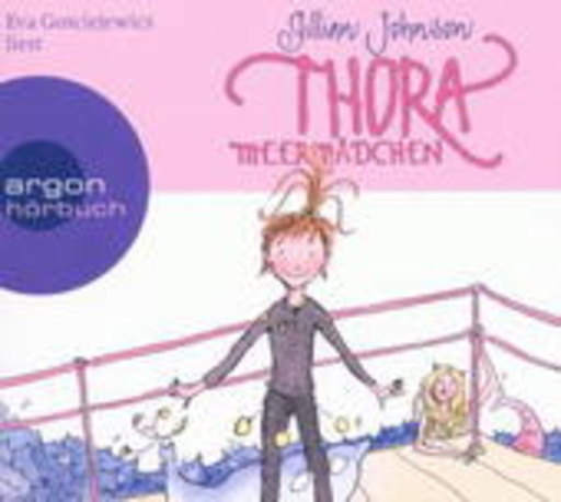 Eva Gosciejewicz – Thora Meermädchen (Gekürzte Lesung)