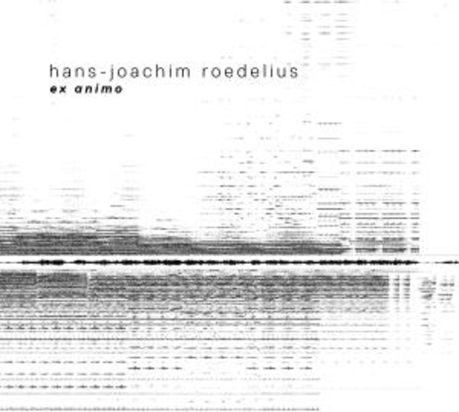 H.J. Roedelius – Ex Animo