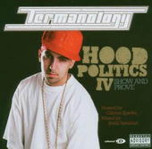 Termanology – Hood Politics IV