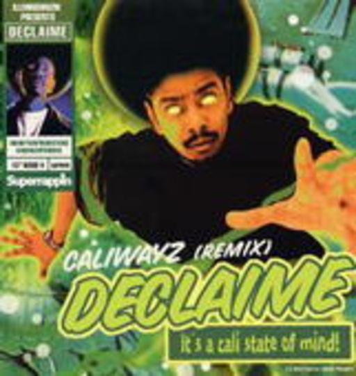 Declaime – Caliwayz (Remix)