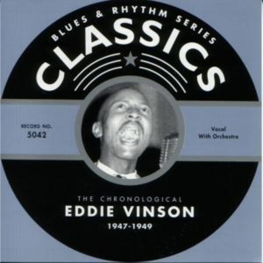 Eddie Vinson – Classics 1947-1949