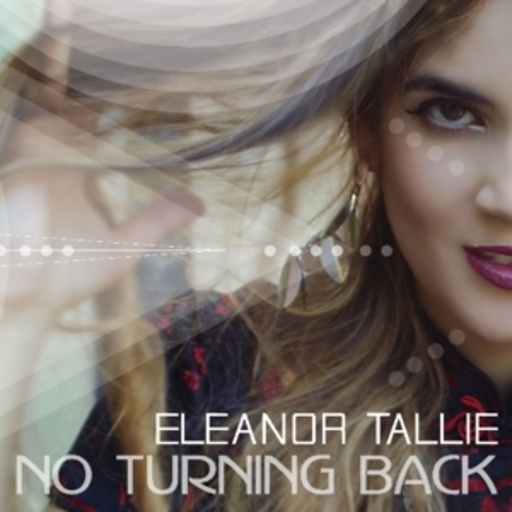 Eleanor Tallie – No Turning Back