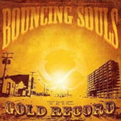 The Bouncing Souls – The Gold Record