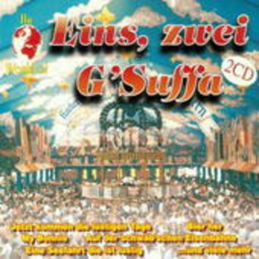 Diverse – W.O. Eins, Zwei, G'suffa
