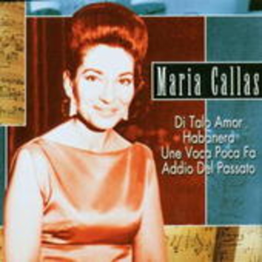 Maria Callas – Di Tale Amor
