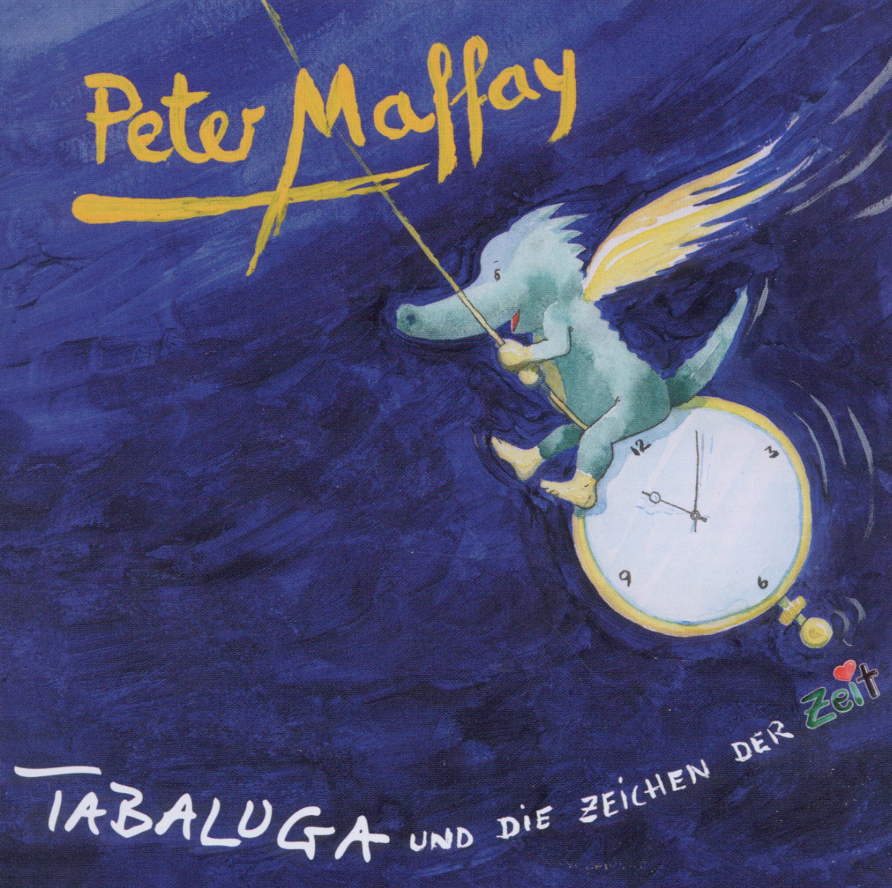 Peter Maffay – Tabaluga und die Zeichen der Zeit