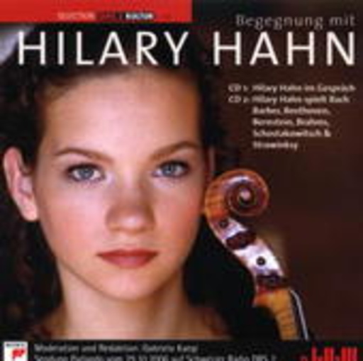 Hilary Hahn – Begegnung mit Hilary Hahn