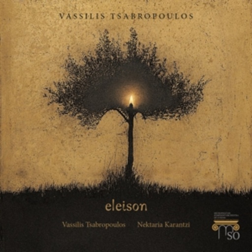 Vassilis Tsabropoulos – Eleison