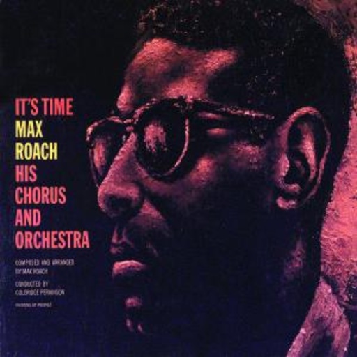 Max Roach – It's Time