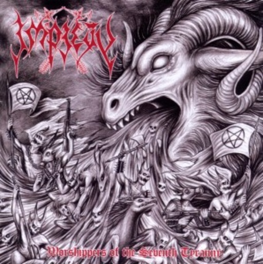 Impiety – Worshippers Of The Seventh Tyranny