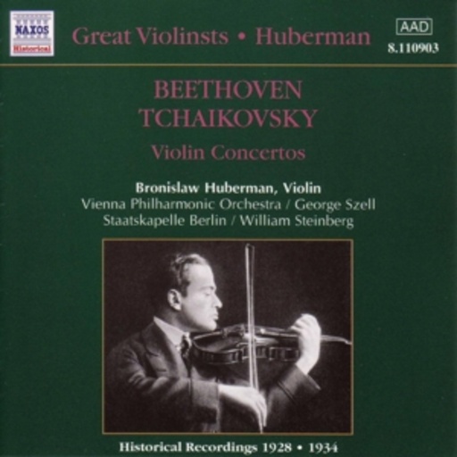 Bronislaw Huberman – Violin Concertos - Historical Recordings 1928/1934
