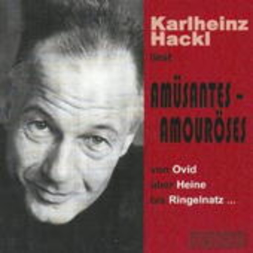 Karlheinz Hackl – Amüsantes - Amouröses